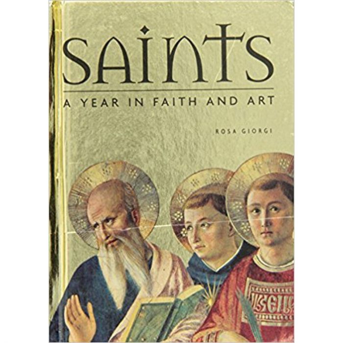 Saints: A Year in Faith and Art Book