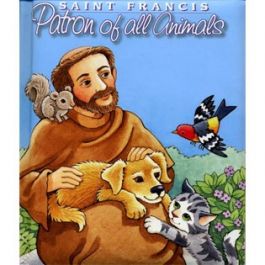 St. Francis: Patron Saint of All Animals