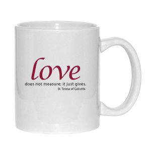 'Love Does Not measure' Mug