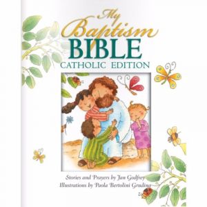 My Baptism Bible Catholic Edition