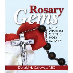 Rosary Gems: Daily Wisdom on the Holy Rosary