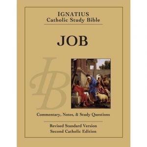 Job: Ignatius Catholic Study Bible