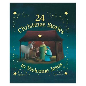 24 Christmas Stories to Welcome Jesus