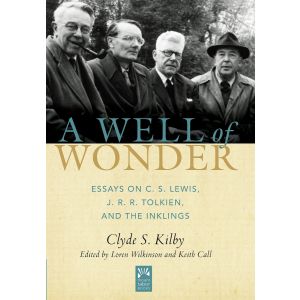 A Well of Wonder - Clyde S. Kilby