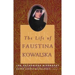 Life of Faustina Kowalska