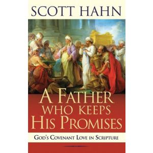 Hahn - A Father Who Keeps His Promises