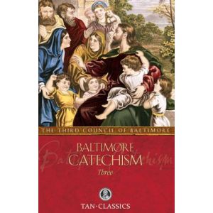 Baltimore Catechism No. 3