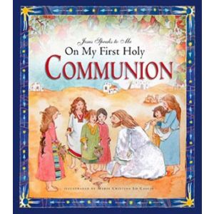 600 Jesus Speaks to Me on My 1st Holy Communion