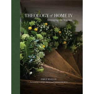 Theology of Home IV