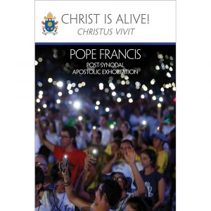 Christ Is Alive - Christus Vivit - Pope Francis