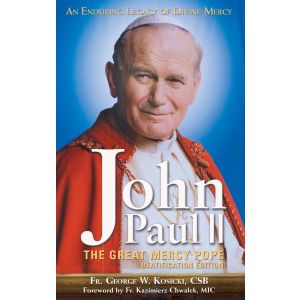 John Paul II: The Great Mercy Pope