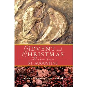 Advent and Christmas Wisdom with St. Augustine
