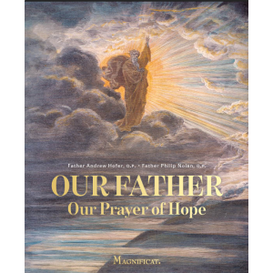 Our Father Our Prayer of Hope